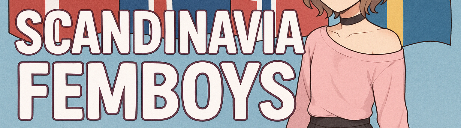 Scandinavia femboys